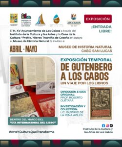 Exposición temporal “De Gutenberg a Los Cabos, un viaje por los libros”