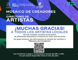 Muchas gracias por formar parte de la convocatoria “Mosaico de Creadores”.