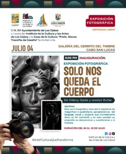 inauguración de la exposición fotográfica “Solo Nos Queda el Cuerpo” de Vidany Ojeda y Joselyn Rufiar