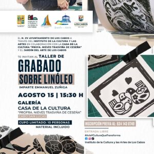Te invitamos a formar parte del taller de “Grabado sobre Linóleo” impartido por Emmanuel Zúñiga