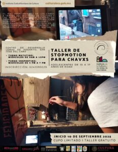 Taller de “Stop Motion para chavxs” impartido por Abigail Vera de la “Nueva Ola”