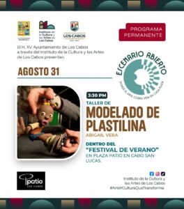“Escenario Abierto”, taller de “Modelado de Plastilina” y Festival de Verano”