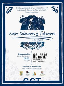 Te invitamos a la inauguración de la exposición individual “Entre Calaveras y Talaveras” por la artista Nao Magenri