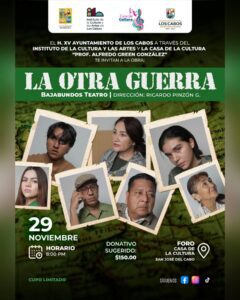 Te invitamos a disfrutar de la obra de teatro “La Otra Guerra”
