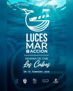 ¡Disfruta de la Semana de Cine en Los Cabos!