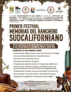 “Primer Festival Memorias del Ranchero Sudcaliforniano”