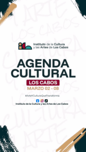 AGENDA CULTURAL DEL 02 AL 08 DE MARZO