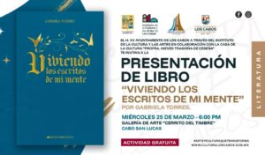 Presentación del libro “Viviendo los escritos de mi mente”, por la escritora Gabriela Torres