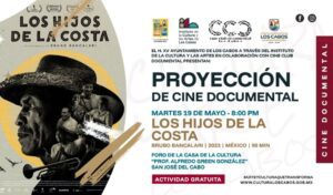 Proyección del documental, “Los Hijos de la Costa”