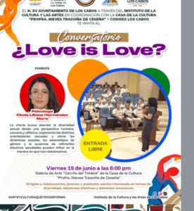 Conversatorio Love is Love: Hacia relaciones sanas y diversas en Los Cabos