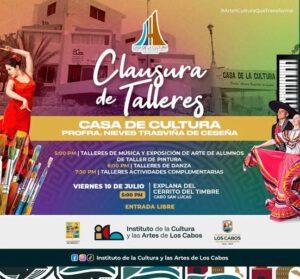 Clausura de Talleres Culturales 2024 en Casa de la Cultura Cabo San Lucas