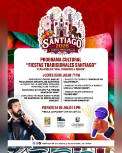 Fiestas Tradicionales Santiago 2026: Programa cultural y familiar en Los Cabos