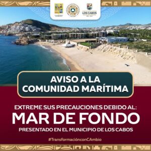 Alerta por evento de mar de fondo en Los Cabos este 6 de julio