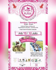 Viva la Plaza: Arte y Cultura en Cabo San Lucas este 12 de julio