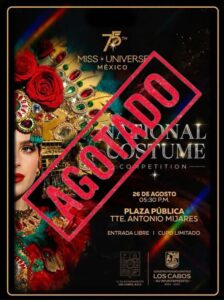 Aviso importante: Boletos agotados para evento del Ayuntamiento de Los Cabos