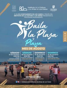 Baila la Plaza y Playa: Programa de baile en Los Cabos agosto
