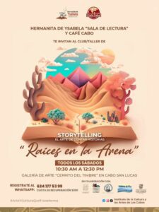 Taller de Storytelling Raíces en la Arena en Cabo San Lucas