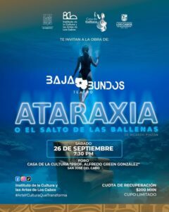 Segunda temporada de Bajabundos Teatro en Los Cabos