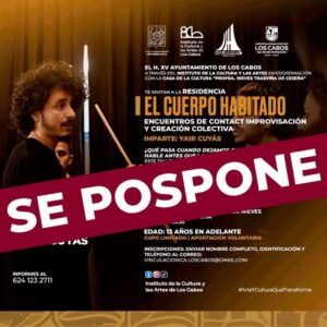Aviso: Reprogramación de la residencia El cuerpo habitado por huracán Polo