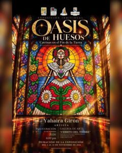 Inauguración de la exposición Oasis de Huesos de Yahaira Girón en Los Cabos