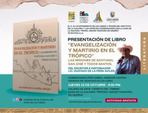 Presentación del libro Evangelización y Martirio en el Trópico en Los Cabos